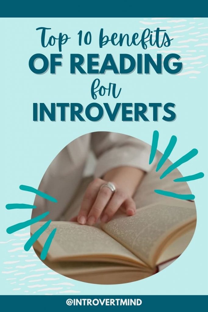 Benefits Of Reading For Introverts pin