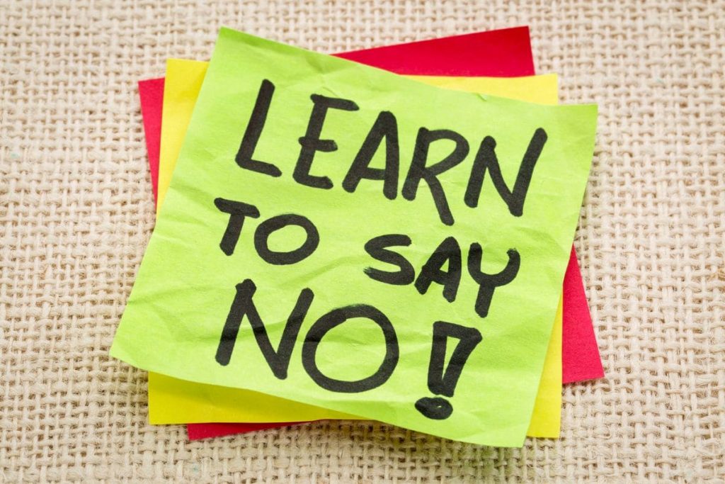 Learn to say no advice